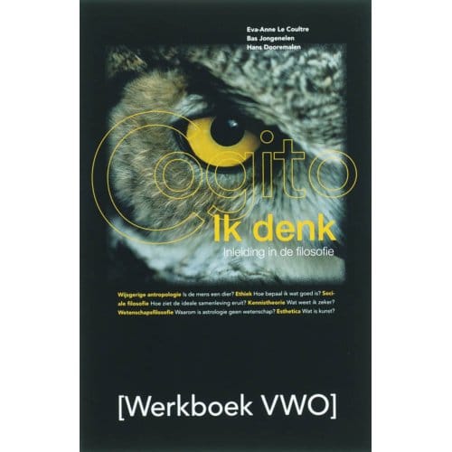 Ik Denk/Cogito / Vwo / Werkboek - E.A. Le Coultre
