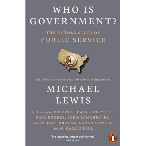 Who Is Government? - Michael Lewis