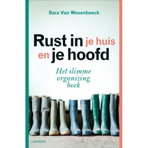 Rust In Je Huis En Je Hoofd - Sara Van Wesenbeeck