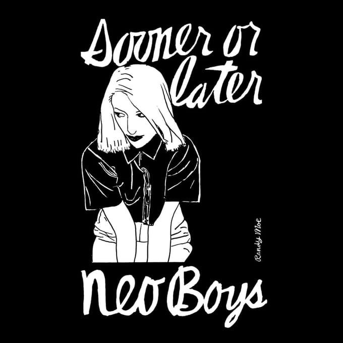 Neo Boys - Sooner Or Later (2 LP)