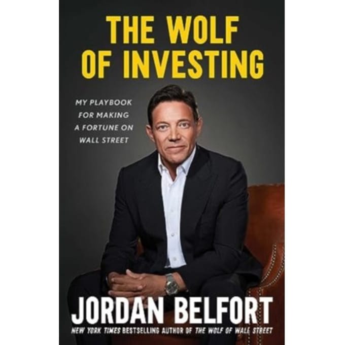 The Wolf Of Investing - Jordan Belfort