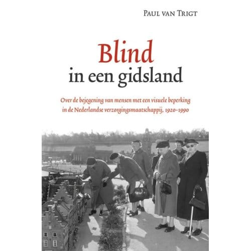 Blind In Een Gidsland - Passage-Reeks - Paul van Trigt