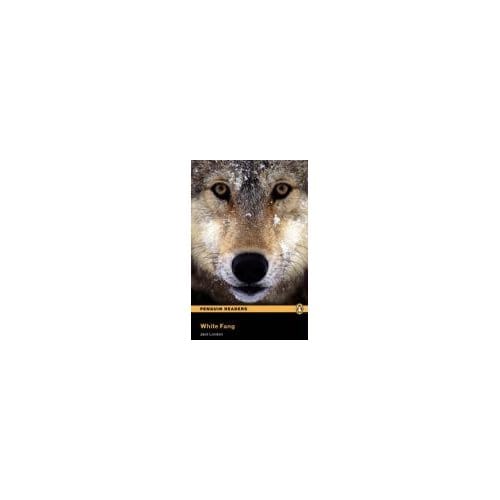 Level 2: White Fang - Jack London