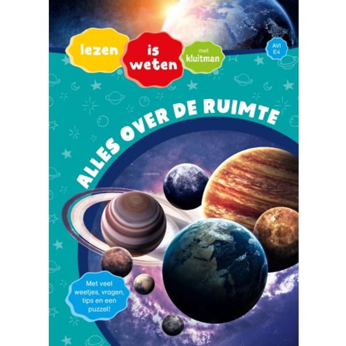Alles Over De Ruimte - Lezen Is Weten Met Kluitman - Sonja Meierjürgen