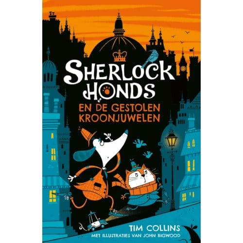 Sherlock Honds En De Gestolen Kroonjuwelen - Tim Collins