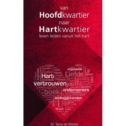 Van Hoofdkwartier Naar Hartkwartier - Tania C. de Winne