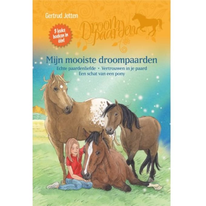 Mijn Mooiste Droompaarden - Droompaarden - Gertrud Jetten