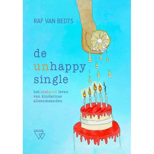 De (Un)Happy Single - Raf Van Bedts