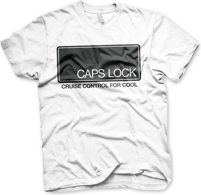 Hybris CAPS LOCK Cruise Control For Cool T-shirt White
