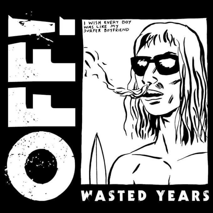 Wasted Years - Off!