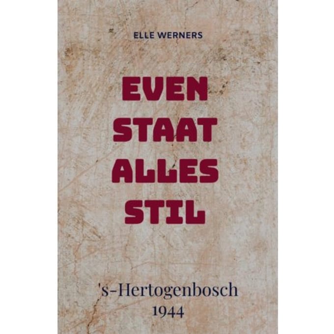 Even Staat Alles Stil - Elle Werners