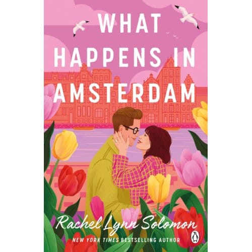 What Happens In Amsterdam - Rachel Lynn Solomon