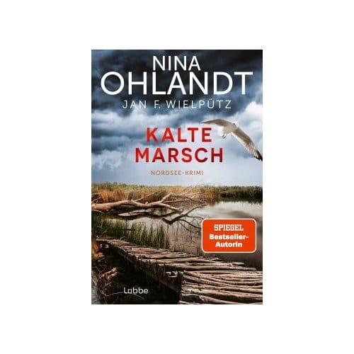 Kalte Marsch - Nina Ohlandt
