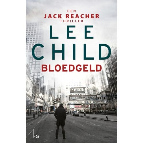 Bloedgeld - Jack Reacher - Lee Child