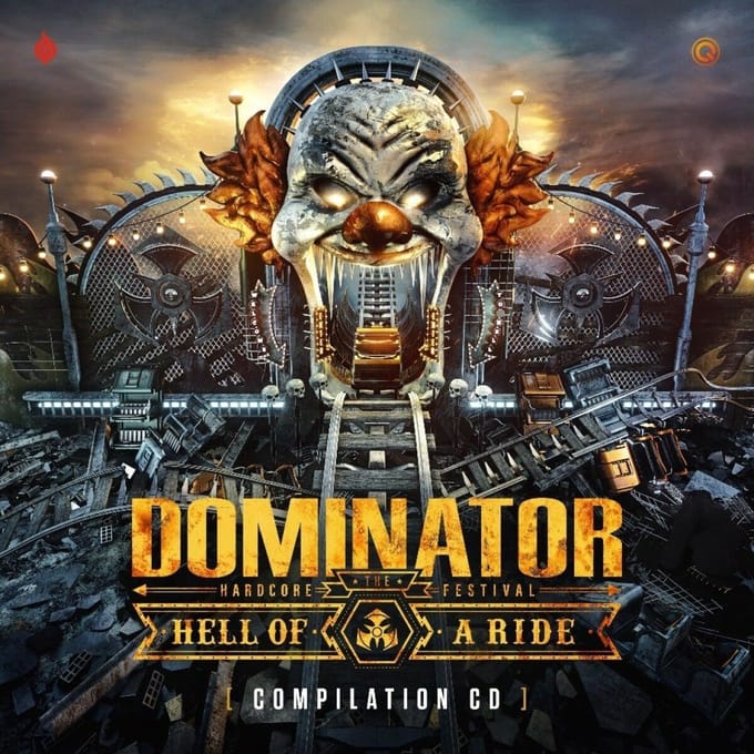 Various Artists - Dominator - The Hardcore Festival (Hell Of A Ride)