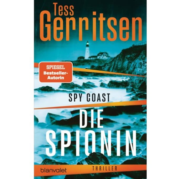 Spy Coast - Die Spionin - Tess Gerritsen