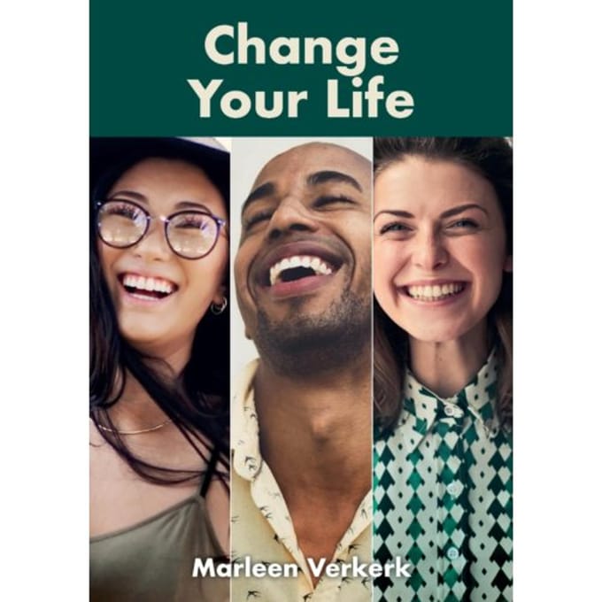 Change Your Life - Marleen Verkerk