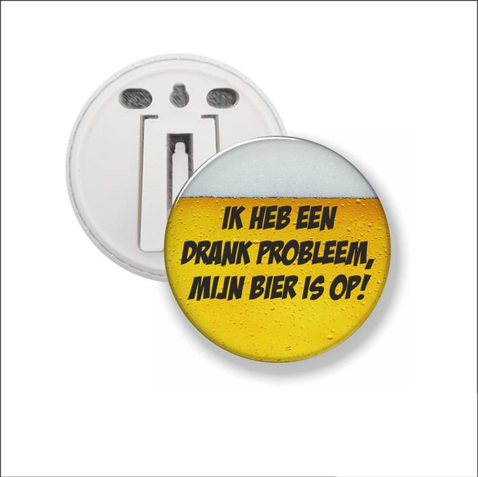Button Met Clip 58 MM - Ik Heb Een Drank Probleem