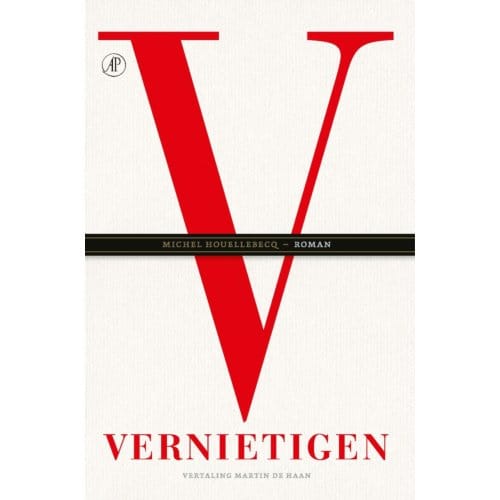 Vernietigen - Michel Houellebecq