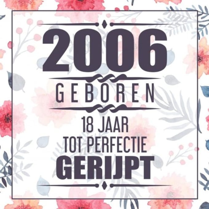 2006 Geboren 18 Jaar Tot Perfectie Gerijpt - Vera Nelles