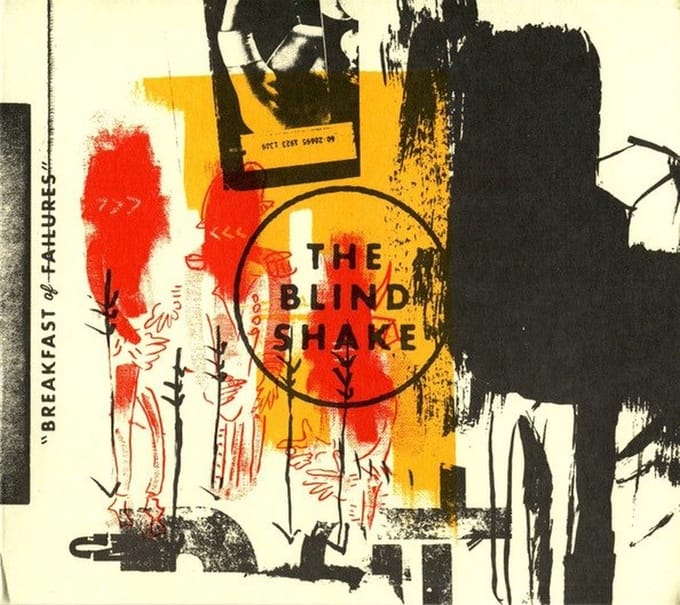 The Blind Shake - Breakfast Of Failures (CD)