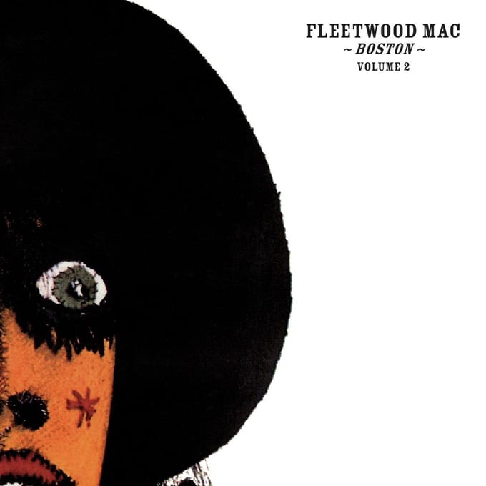 Boston Volume 2 - Fleetwood Mac