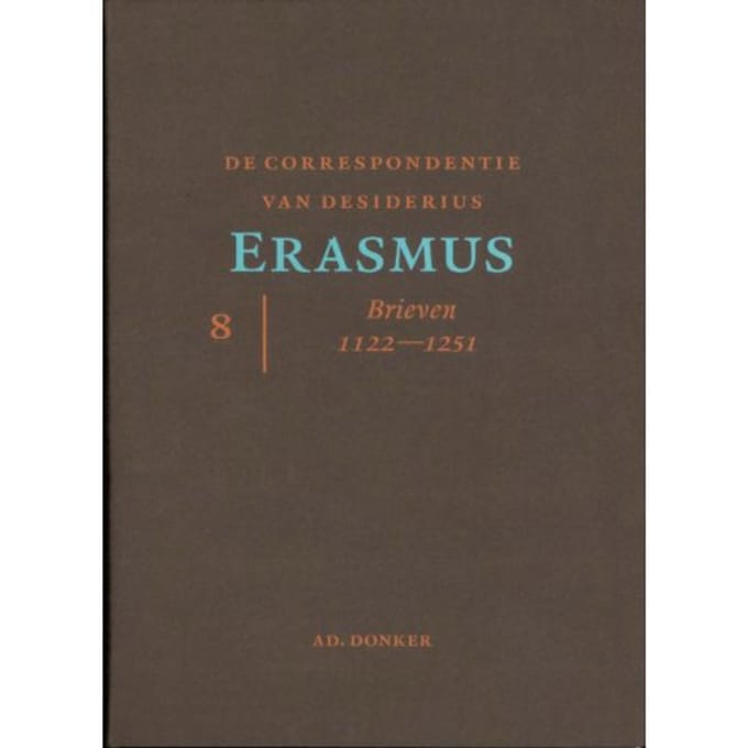 De Correspondentie Van Desiderius Erasmus / 8