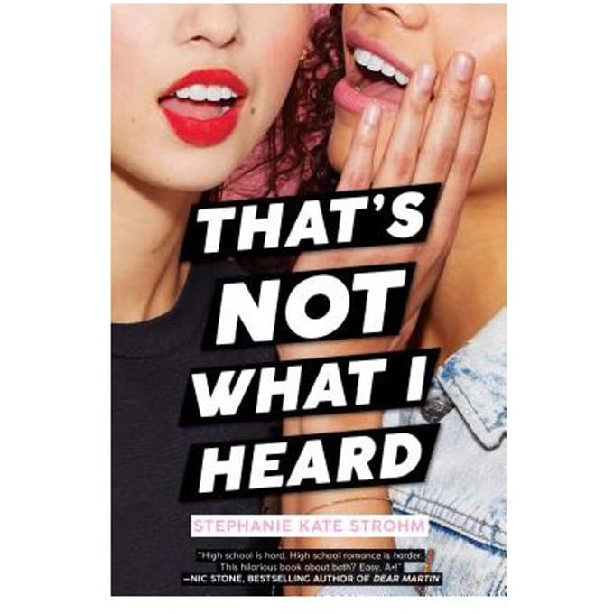 That's Not What I Heard - Stephanie Kate Strohm