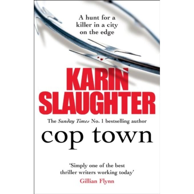 Cop Town - Karin Slaughter