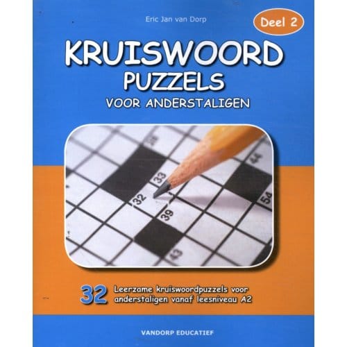 Kruiswoordpuzzels Voor Anderstaligen / 2 - Eric Jan van Dorp