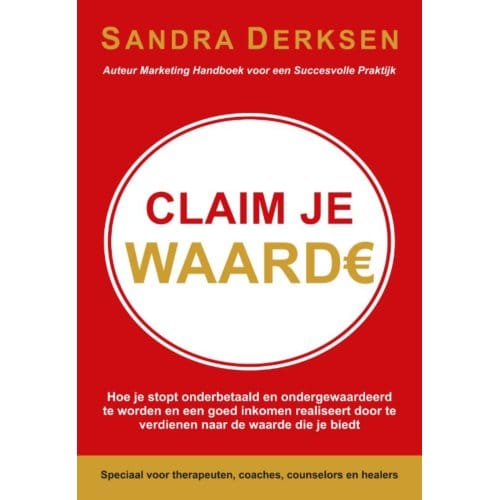 Claim Je Waarde - Sandra Derksen