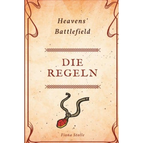 Heavens' Battlefield - Fiona Stolle
