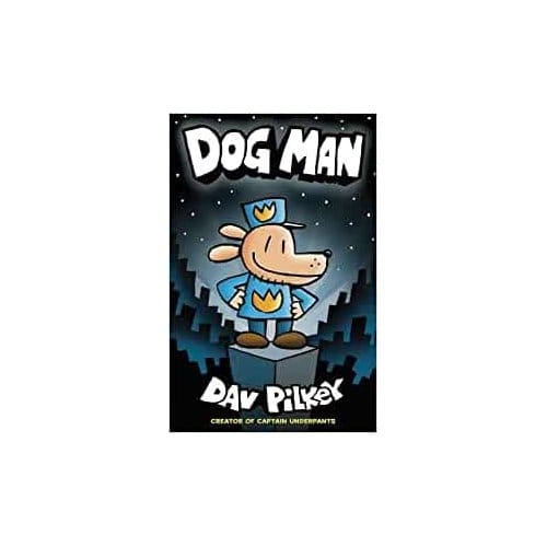 Dog Man - Dog Man - Dav Pilkey
