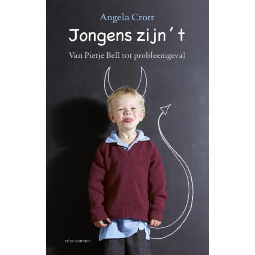 Jongens Zijn 't - Angela Crott
