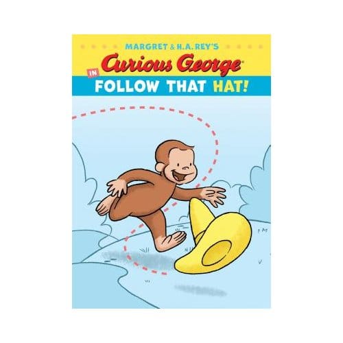 Curious George In Follow That Hat! - H. A. Rey