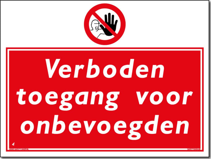 Onbevoegden bord - Verboden toegang - Forex - 40 x 30 cm - Weerbestendig