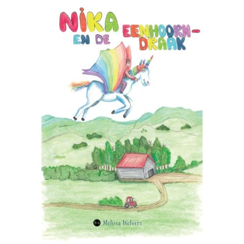 Nika En De Eenhoorn-Draak - Melissa Wolvers