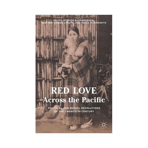 Red Love Across The Pacific