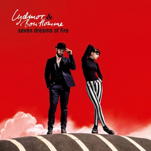 Seven Dreams Of Fire - Lydmor & Bon Homme