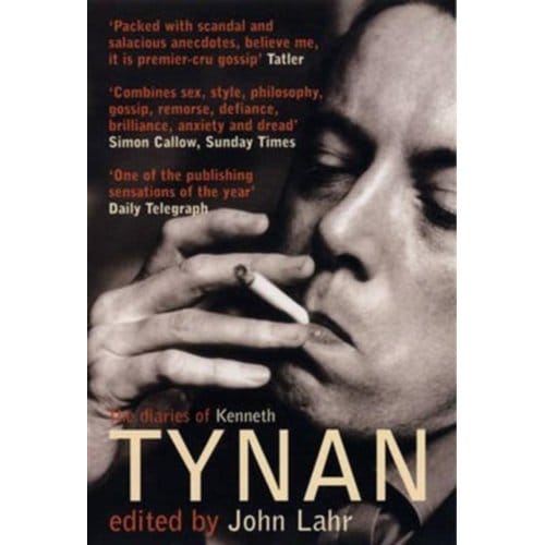 The Diaries Of Kenneth Tynan - Lahr, John