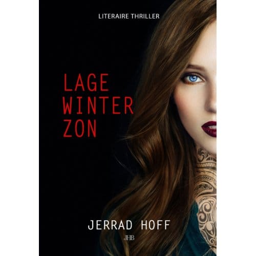 Lage Winterzon - Madeline Dawson Thrillerserie - Jerrad Hoff