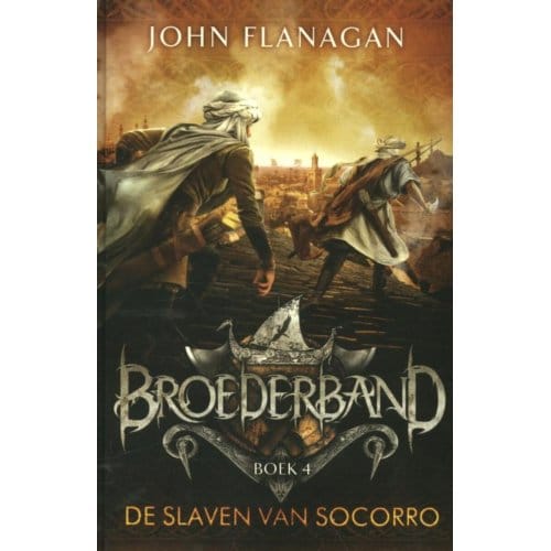 De Slaven Van Socorro - Broederband - John Flanagan