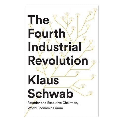 The Fourth Industrial Revolution - Klaus Schwab