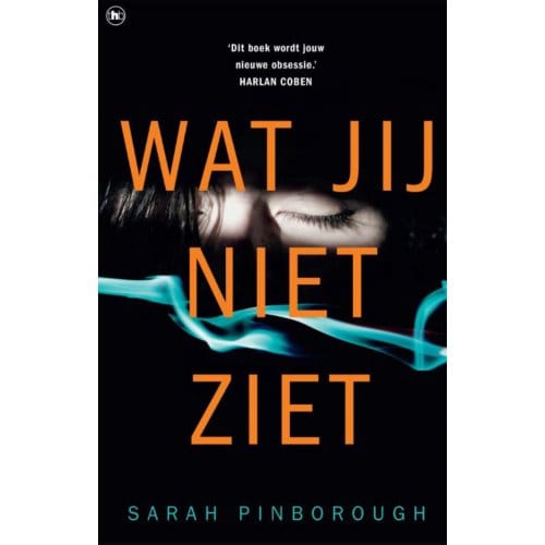 Behind Her Eyes (Wat Jij Niet Ziet) - Sarah Pinborough