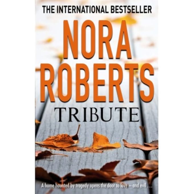 Tribute - Nora Roberts