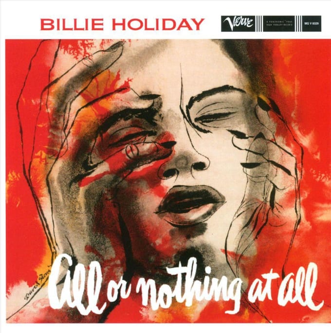 All Or Nothing At All - Billie Holiday