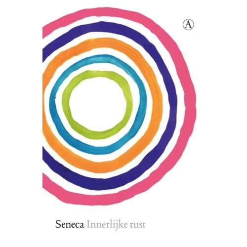 Innerlijke Rust - Seneca