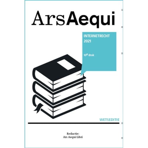 Internetrecht 2021 - Ars Aequi Wetseditie