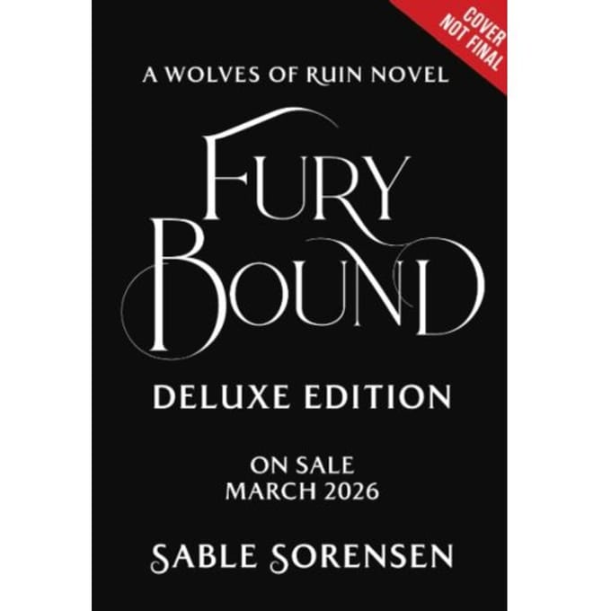 Fury Bound Deluxe Limited Edition - The Wolves Of Ruin - SABLE SORENSON