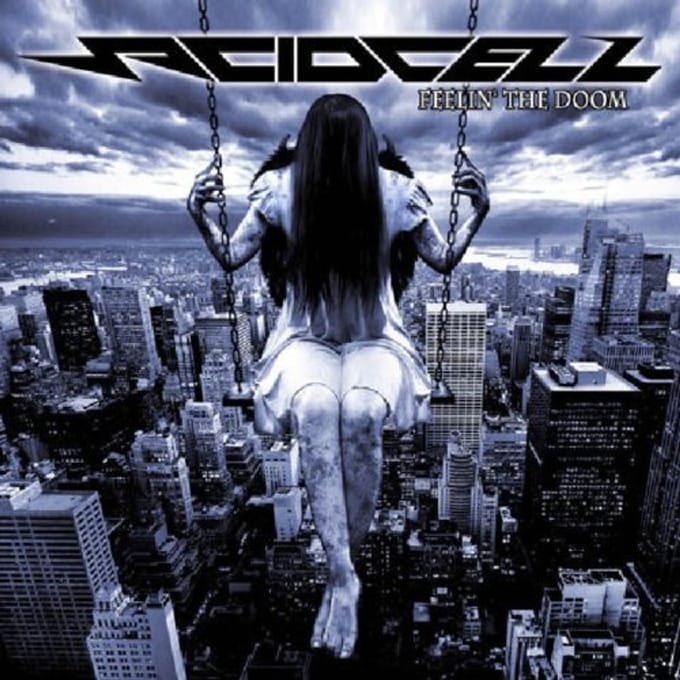 Feelin' The Doom - Acidcell